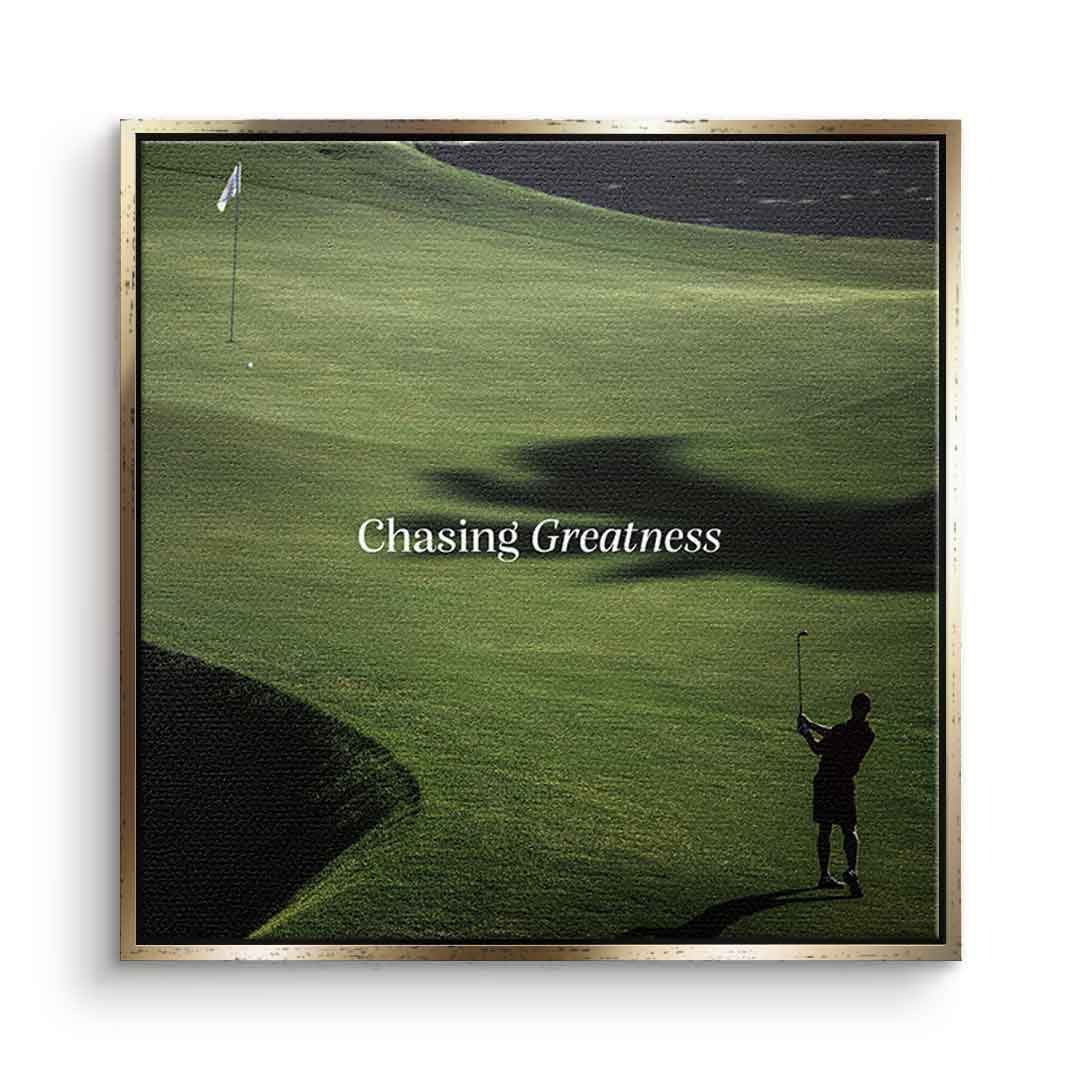 Chasing Greatness #Golf V2 - Square Edition