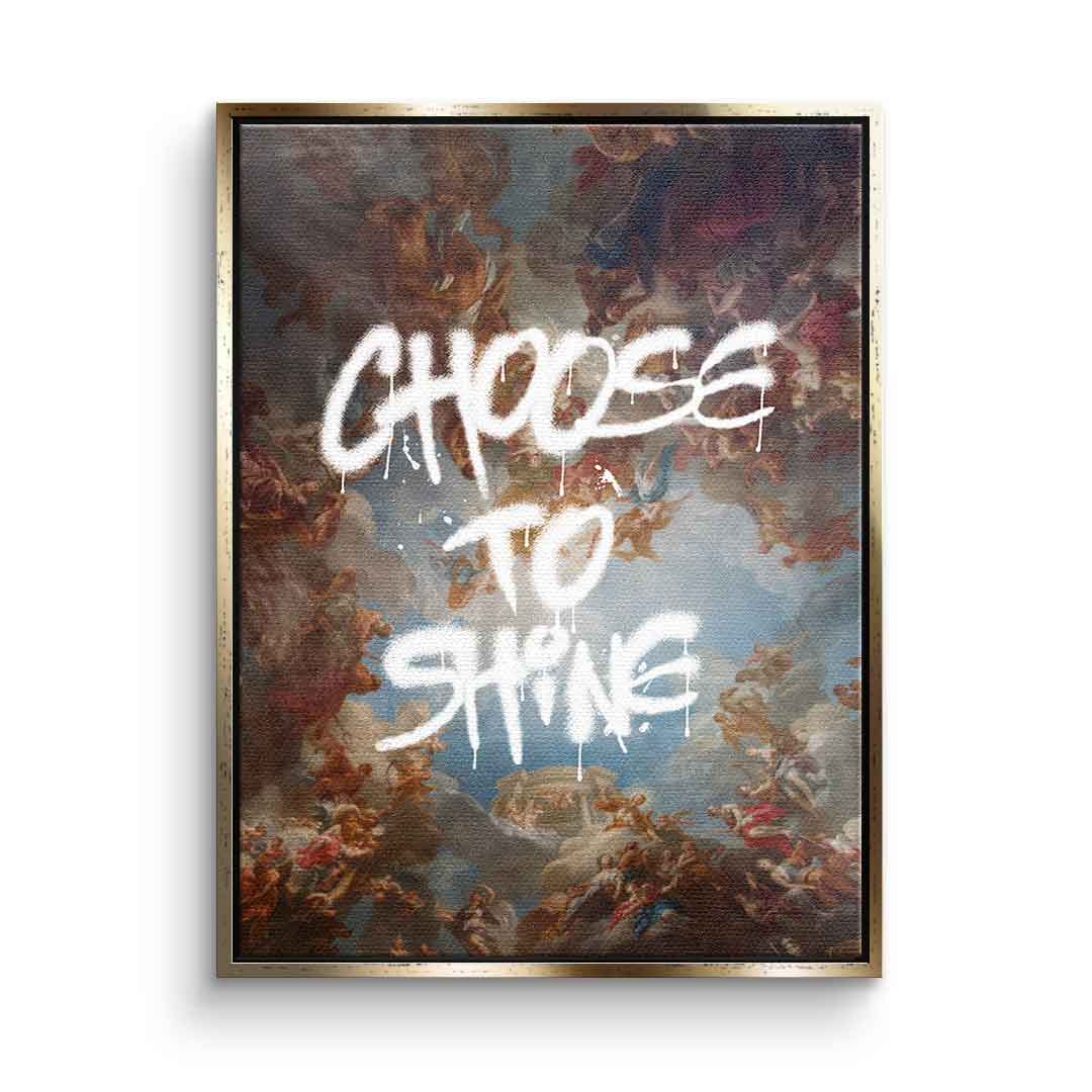 Choose To Shine