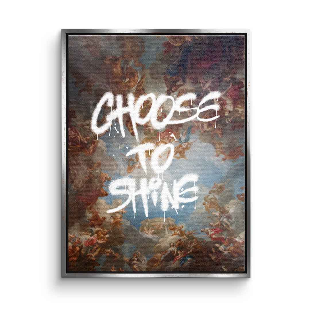 Choose To Shine