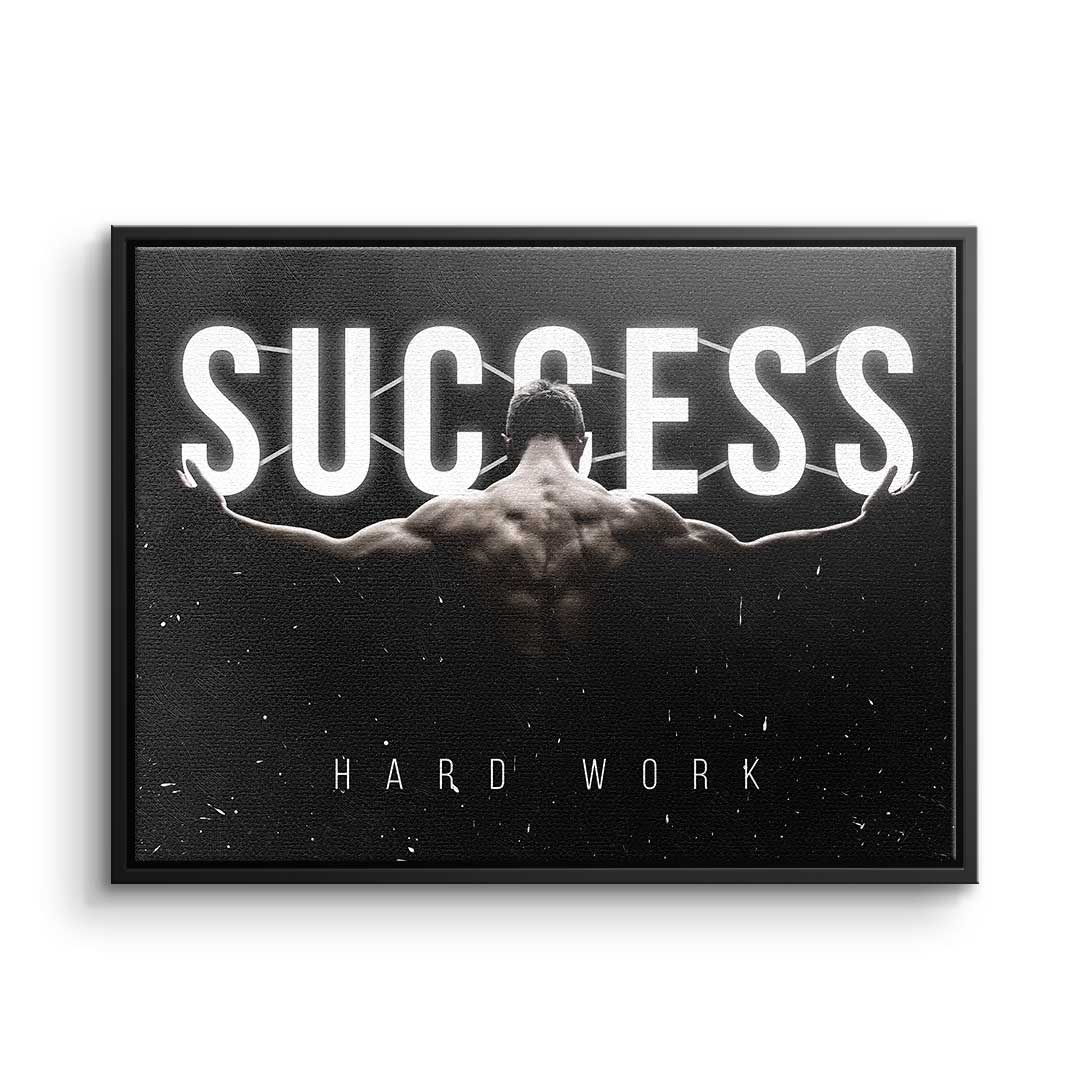 Success - Hard Work