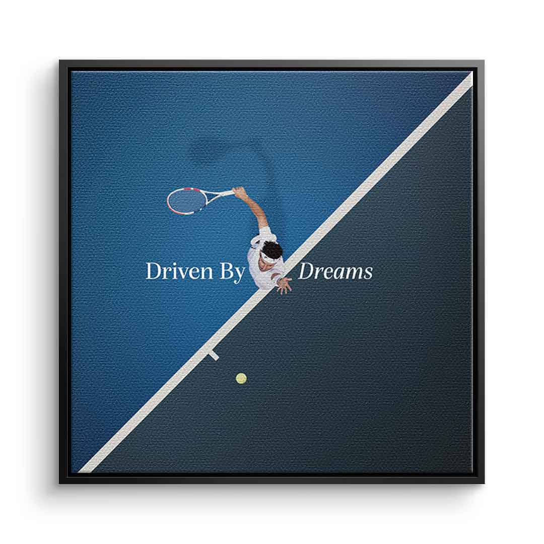 Driven by dreams #Tennis - Square Edition