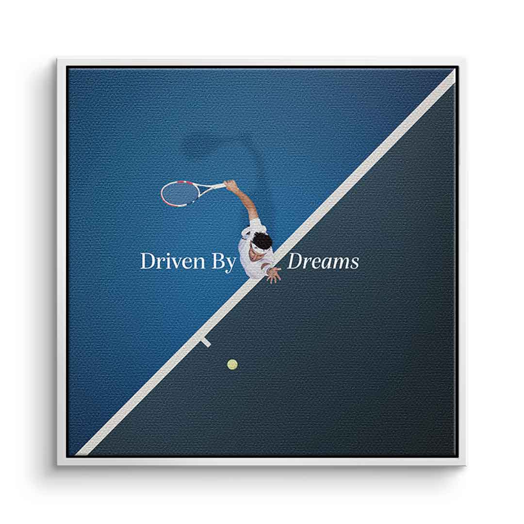 Driven by dreams #Tennis - Square Edition