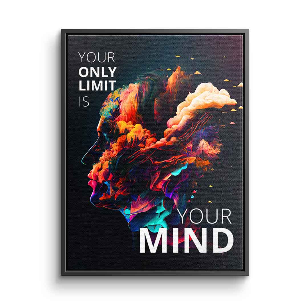 Your only limit is your mind