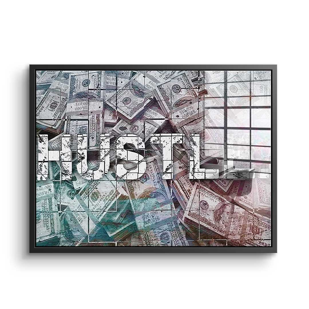 Hustle - acrylic glass