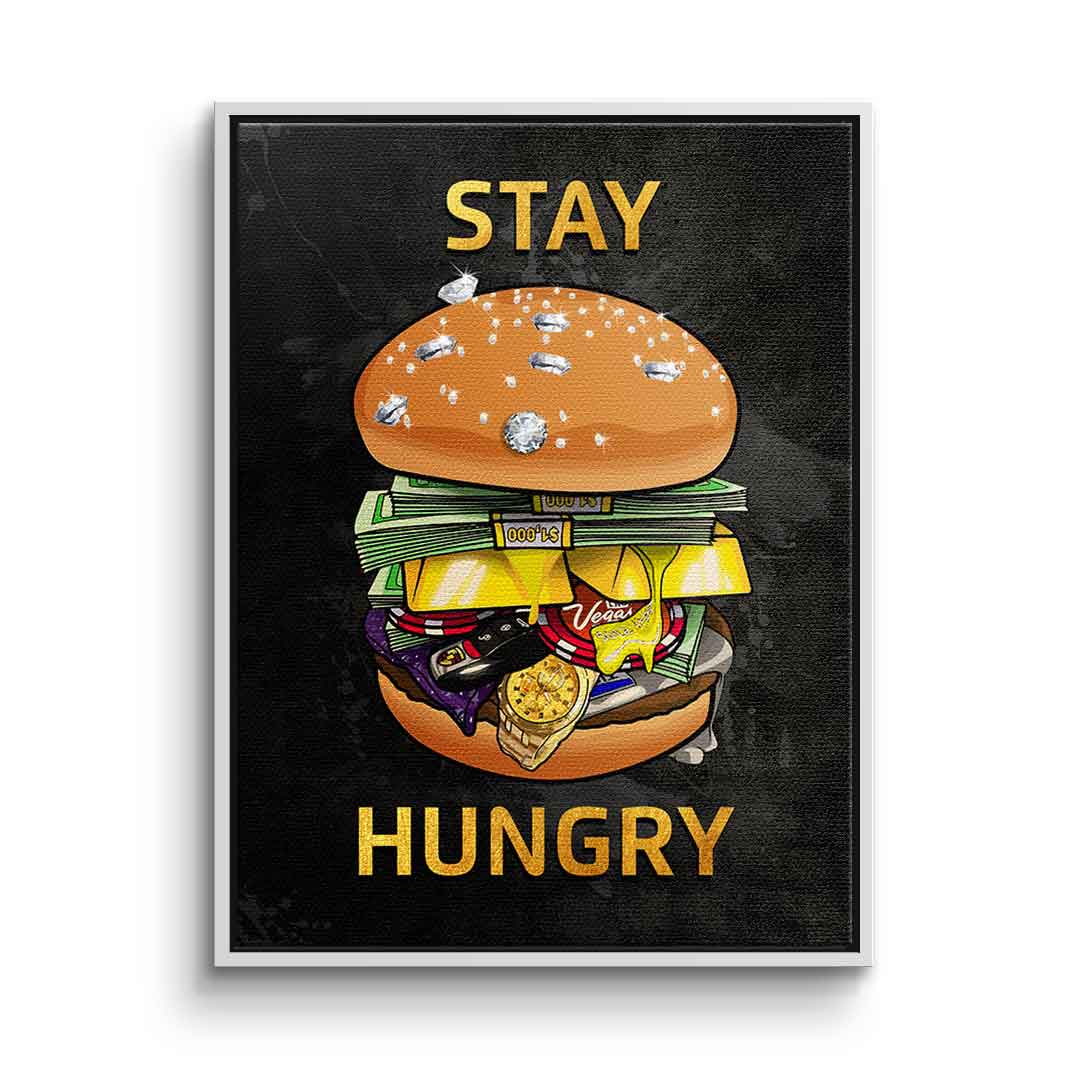 Stay Hungry 1