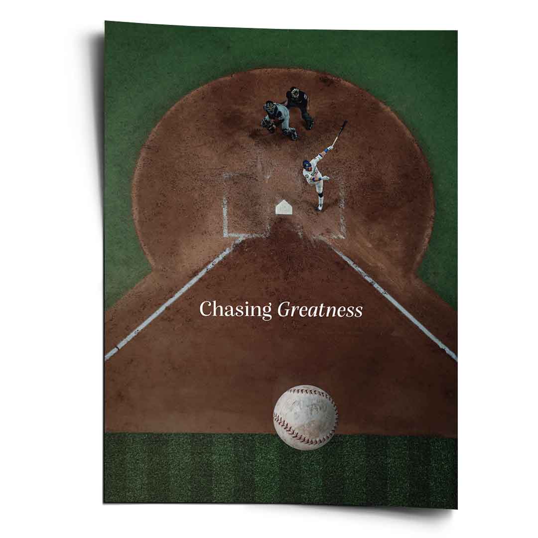 Chasing Greatness #Baseball - Poster