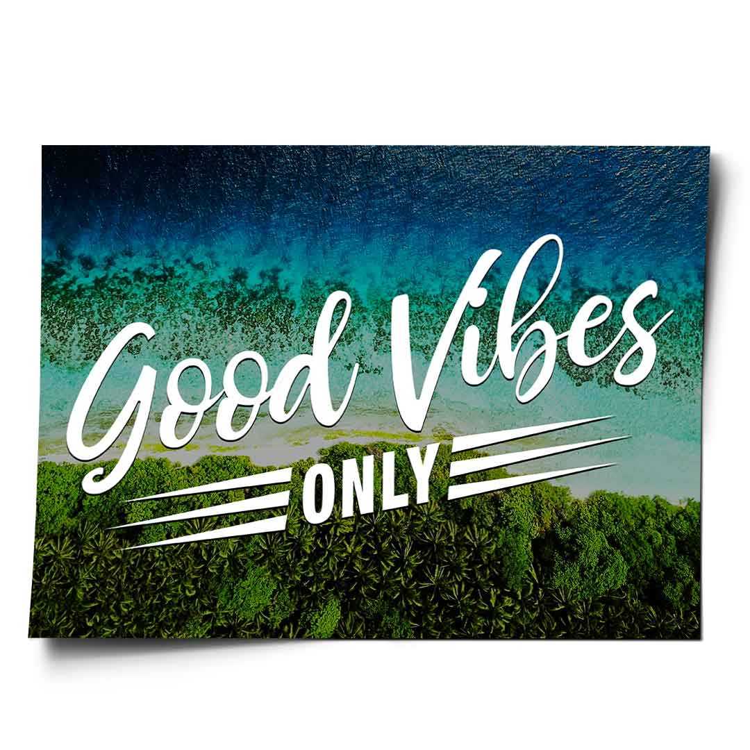 Good Vibes - Poster