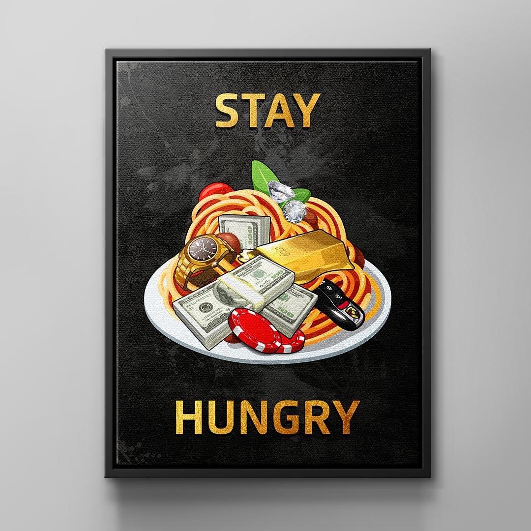 Stay Hungry 3