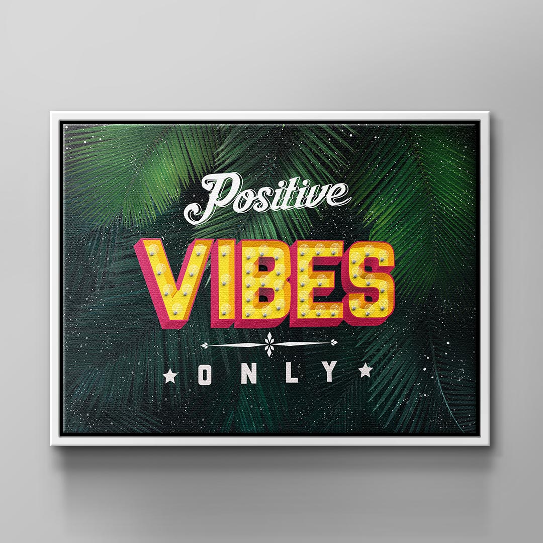 Positive vibes