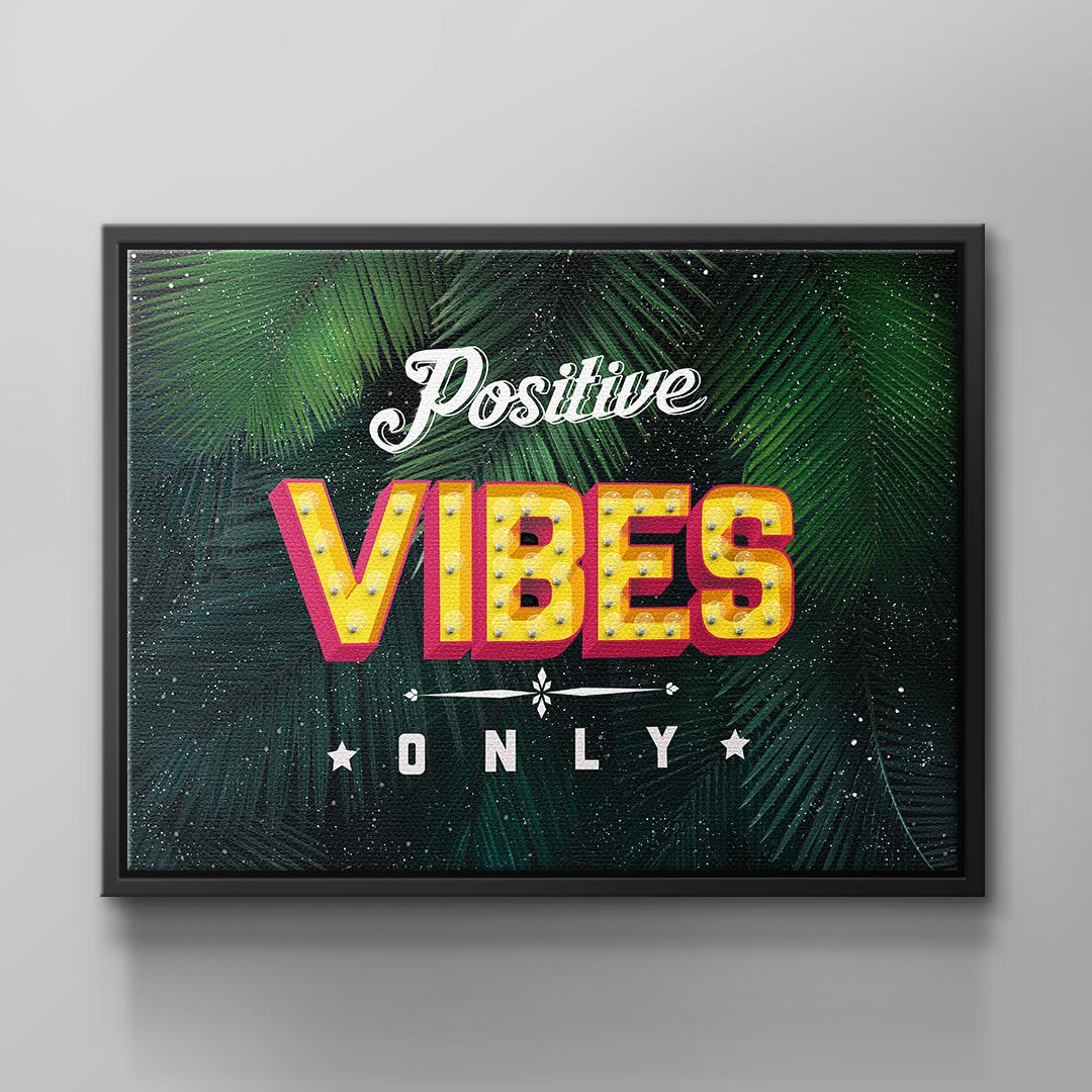 Positive vibes