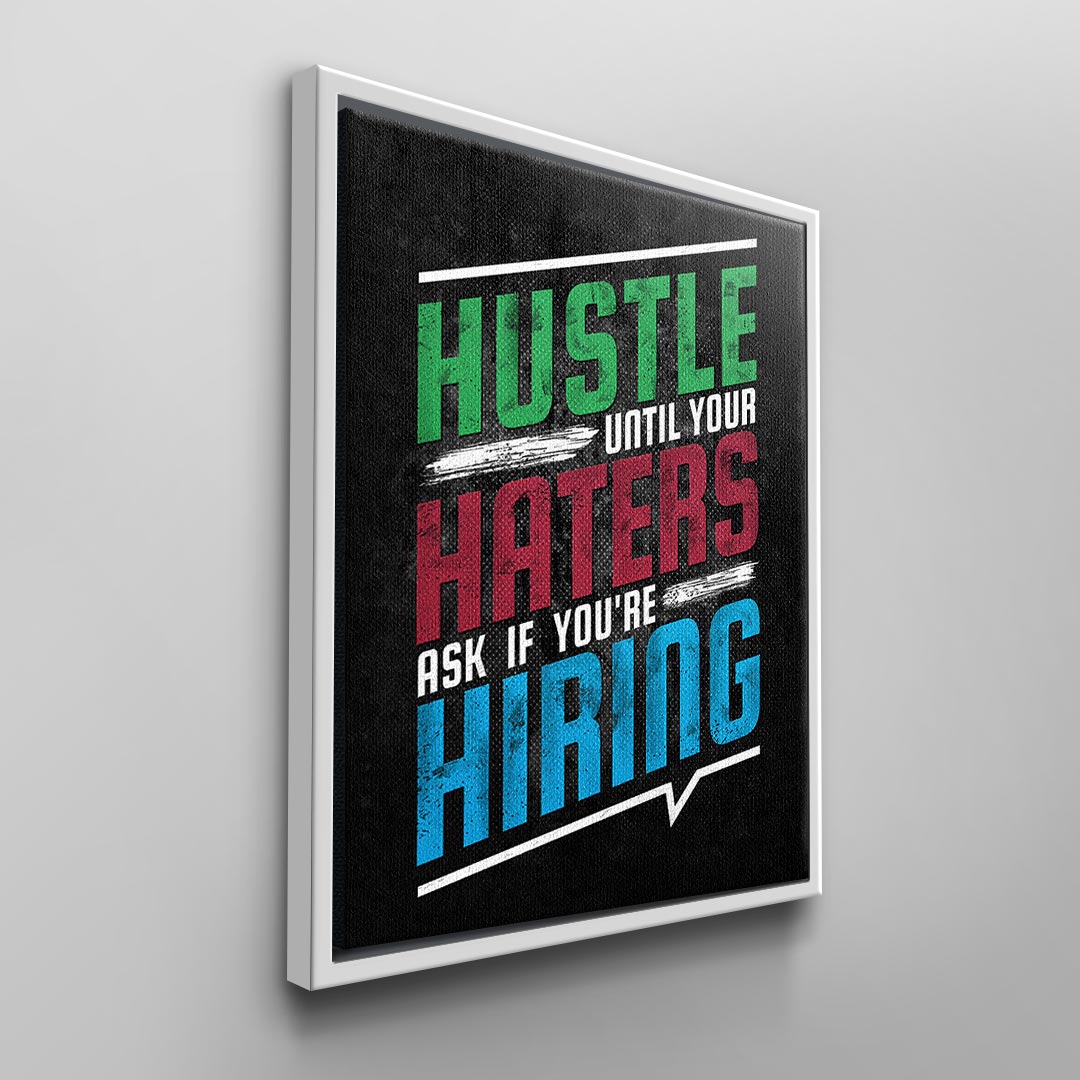 Hustle Haters Hiring