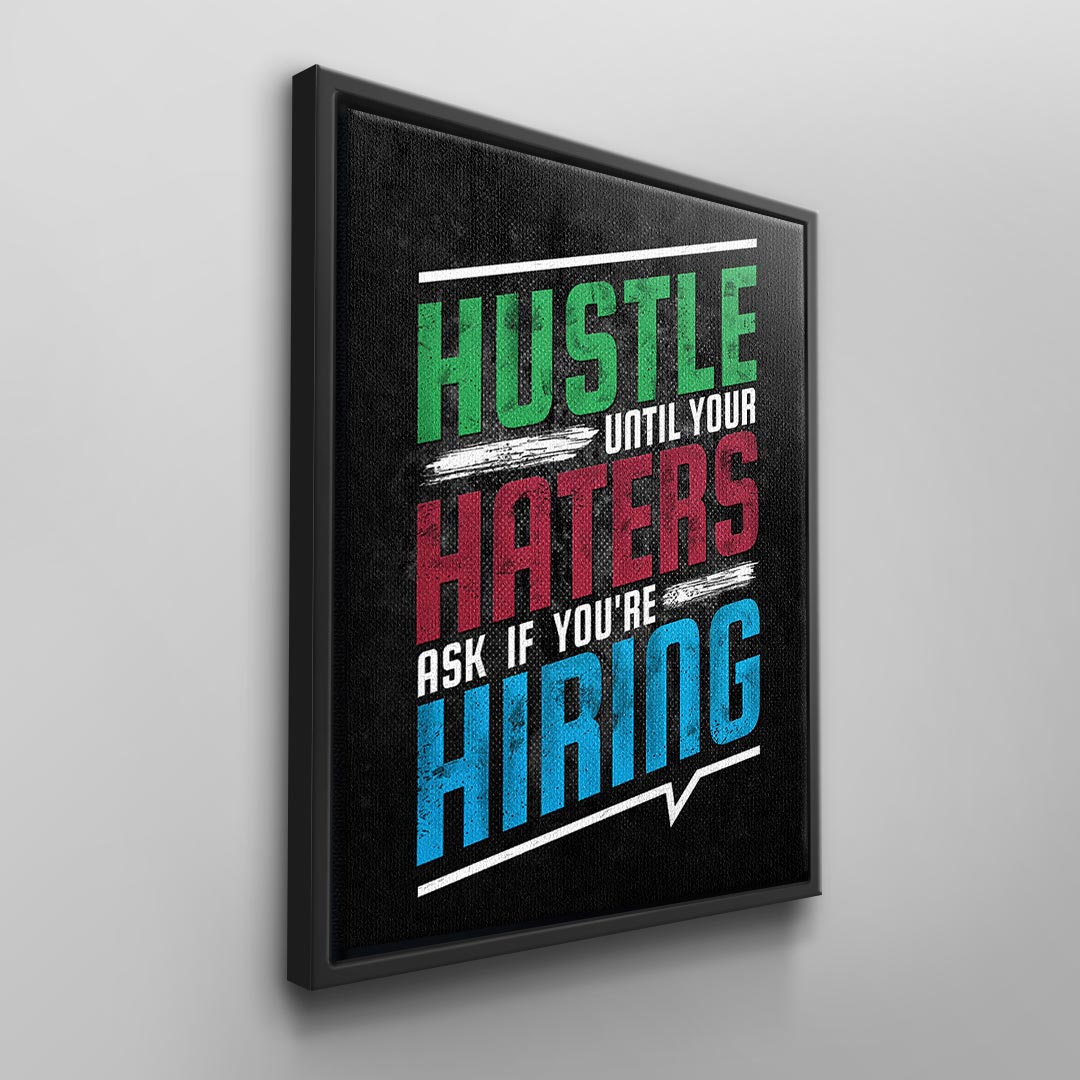 Hustle Haters Hiring