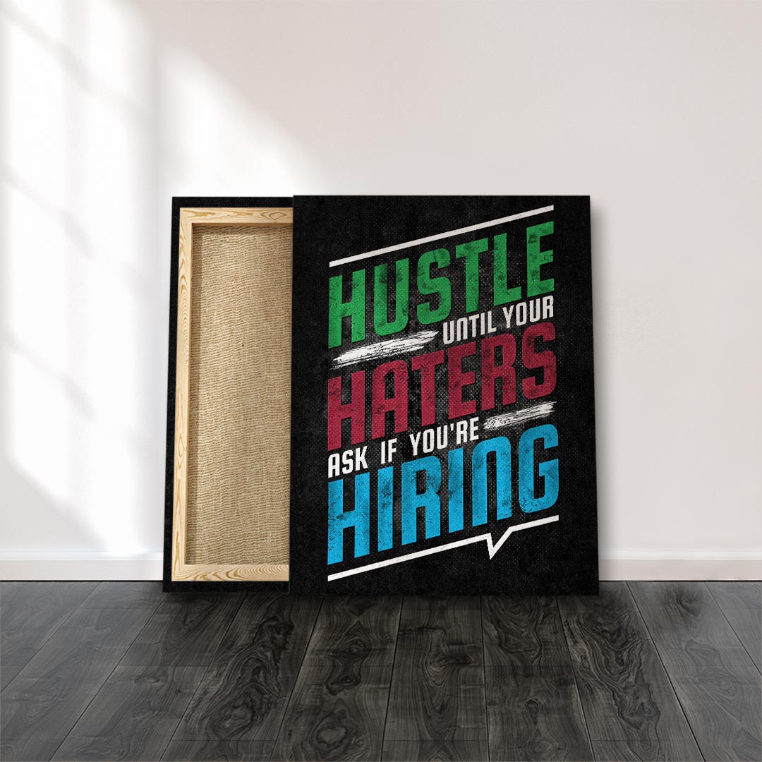 Hustle Haters Hiring